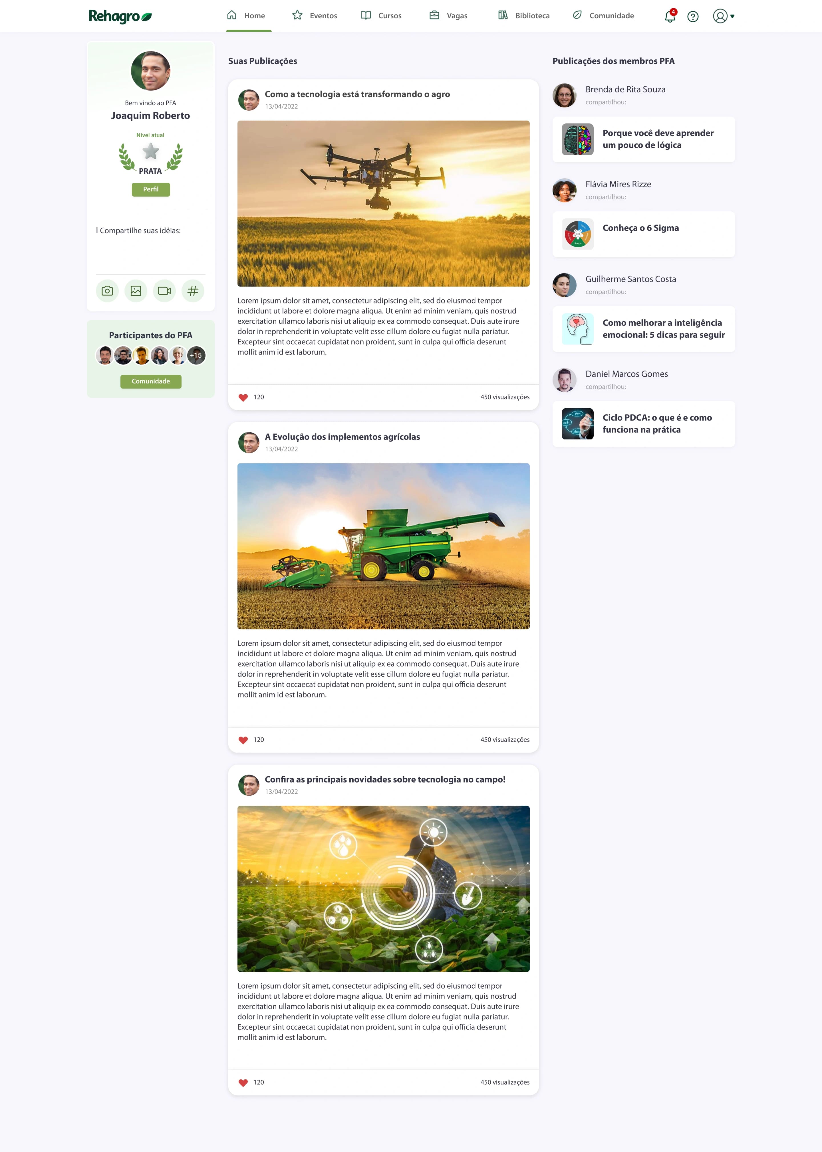 Feed de publicações da Home, exibindo as publicações do aluno e as publicações compartilhadas por outros membros do PFA.
